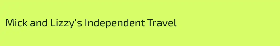Mick and Lizzy's Independent Travel